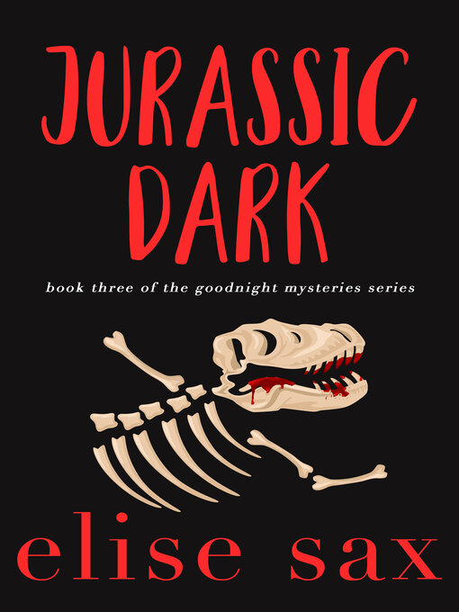 Title details for Jurassic Dark by Elise Sax - Available